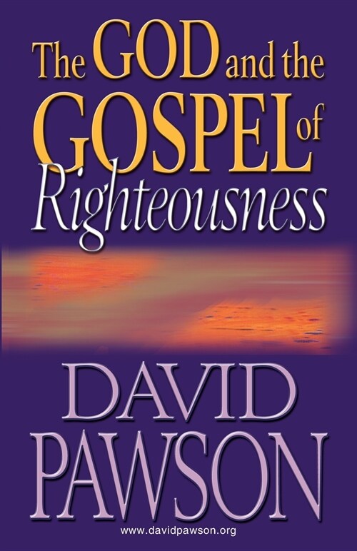 The God Abd the Gospel of Righteousness (Paperback)