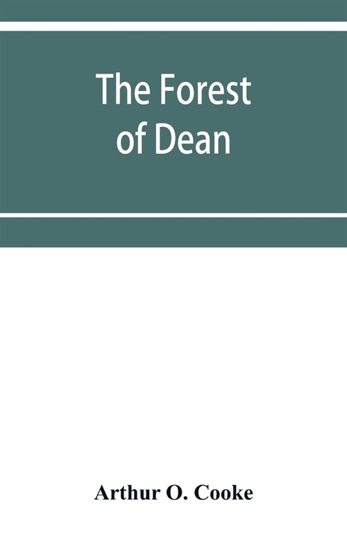 The Forest of Dean (Paperback)