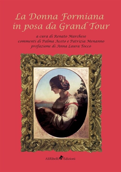 La Donna Formiana in posa da Grand Tour (Paperback)