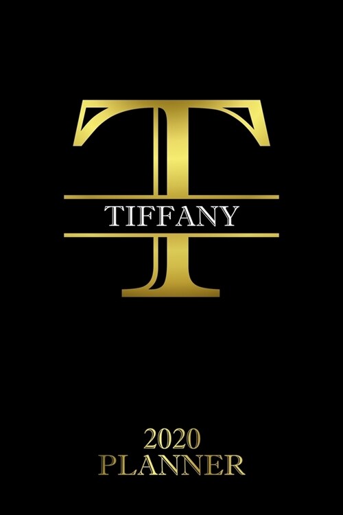 Tiffany: 2020 Planner - Personalised Name Organizer - Plan Days, Set Goals & Get Stuff Done (6x9, 175 Pages) (Paperback)