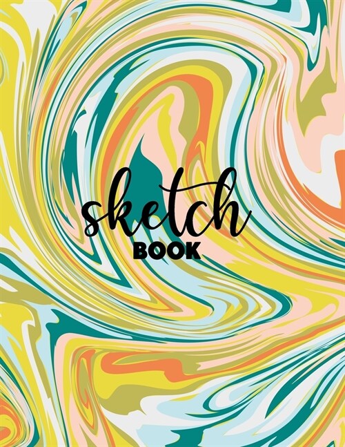 Sketchbook Journal for Girls: 120 Pages of 8.5x11 Blank Paper for Drawing, Sketching and Creative Doodling. Personalized Artist Notebook and Sketc (Paperback)