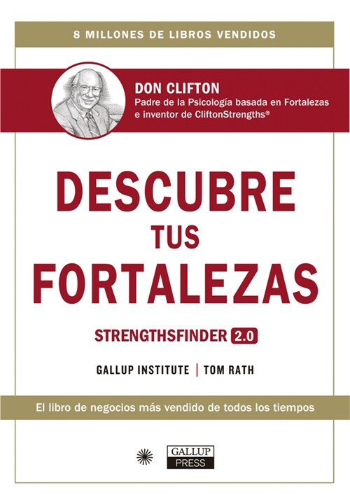 Descubre Tus Fortalezas 2.0 (Strengthsfinder 2.0 Spanish Edition): Strengthsfinder 2.0 (Spanish Edition) (Paperback)