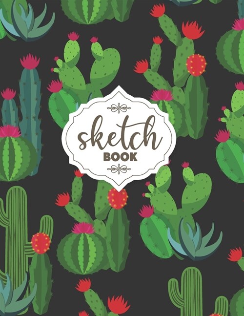 Blank Drawing Sketchbook: Green Cactus Pattern Sketchbook, 8.5 x 11, 120 Pages, Large Blank Sketchbook for Drawing, Sketching, Doodling, Journ (Paperback)