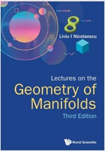 Lectures on the Geometry of Manifolds (Third Edition) (Paperback)