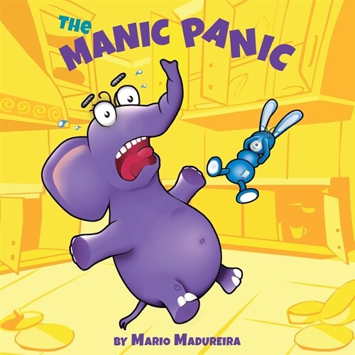 The Manic Panic: Manage the Rage (Paperback)