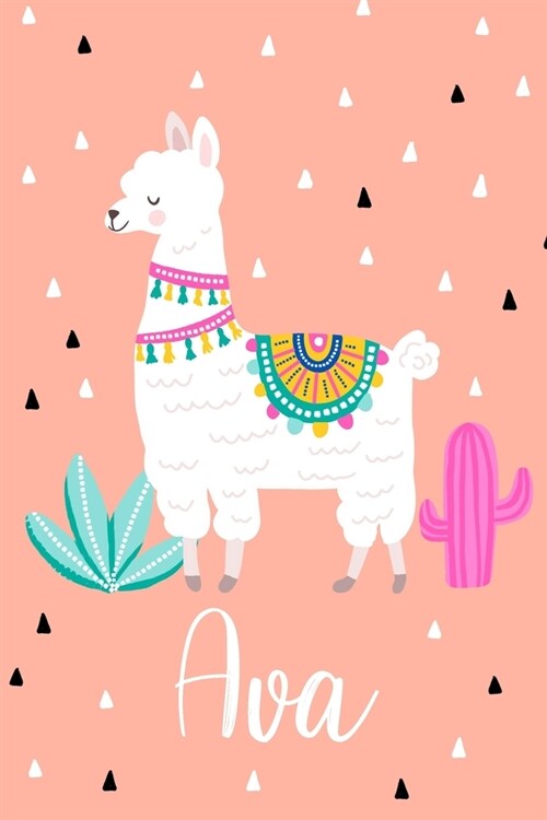 Ava: Personalized with name - cute notebook for girls women with cute llama alpaca cactus 6x9 inch. blank lined journal (Paperback)
