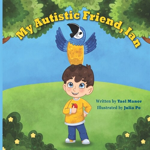 My Autistic Friend, Ian (Paperback)