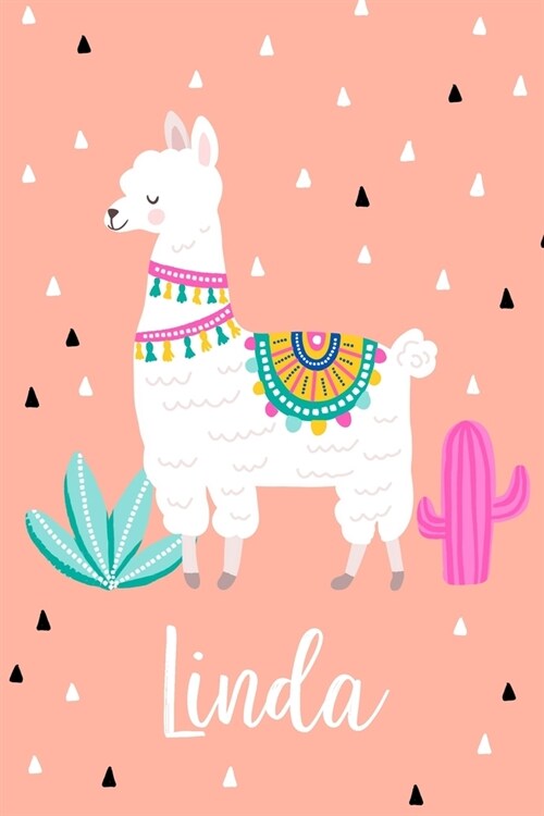 Linda: Personalized with name - cute notebook for girls women with cute alpaca llama and cactus 6x9 inch. blank lined journal (Paperback)