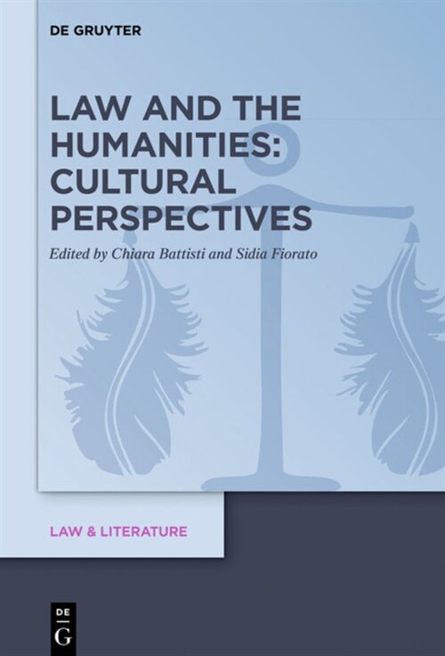 Law and the Humanities: Cultural Perspectives (Hardcover)