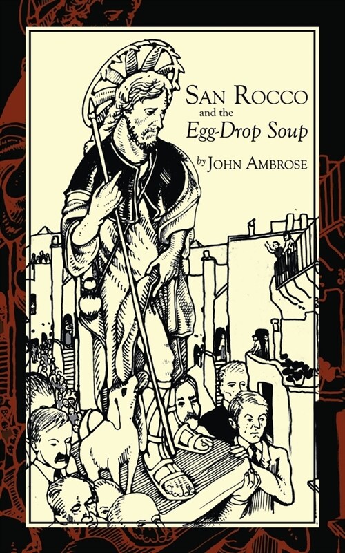 San Rocco and the Egg-Drop Soup (Paperback)