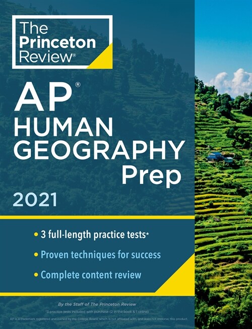 Princeton Review AP Human Geography Prep, 2021: 3 Practice Tests + Complete Content Review + Strategies & Techniques (Paperback)
