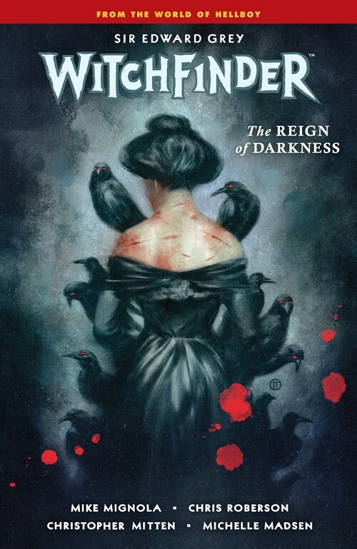 Witchfinder Volume 6: The Reign of Darkness (Paperback)