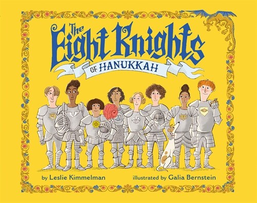 The Eight Knights of Hanukkah (Hardcover)