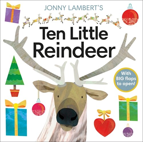 Jonny Lamberts Ten Little Reindeer (Board Books)