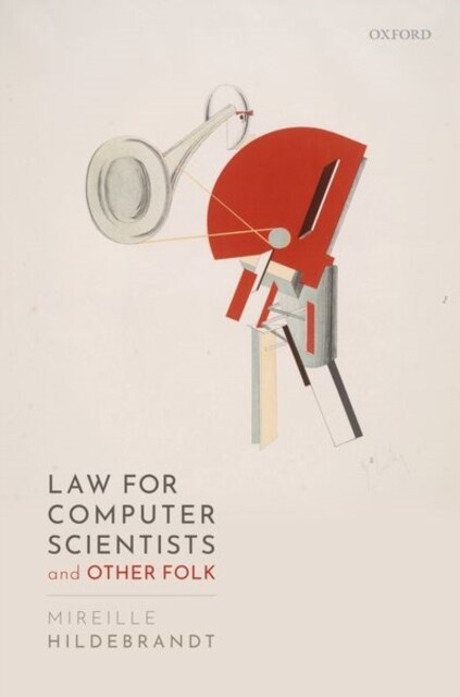 Law for Computer Scientists and Other Folk (Hardcover)
