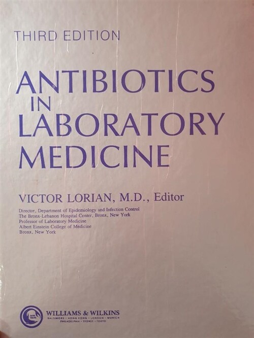 [중고] Antibiotics in Laboratory Medicine (Hardcover, 4 Sub)