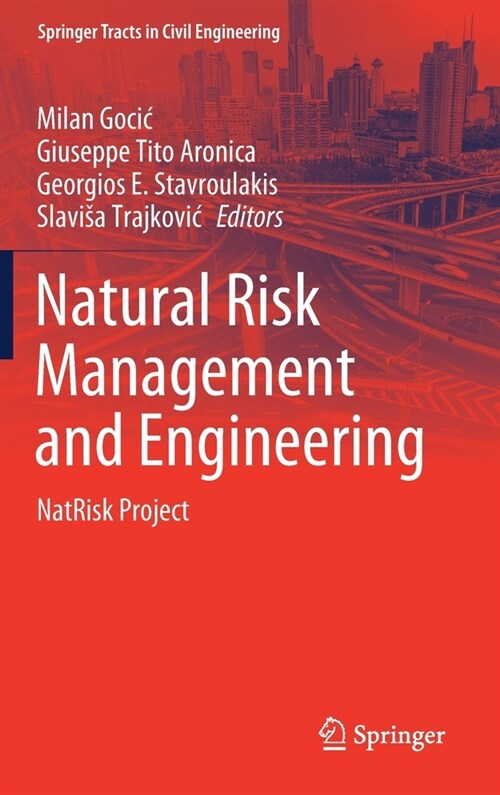 Natural Risk Management and Engineering: Natrisk Project (Hardcover, 2020)