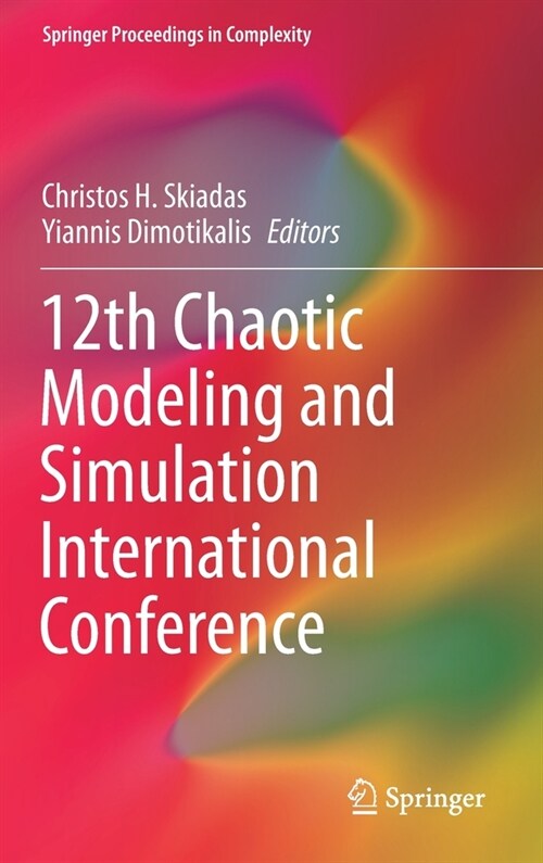 12th Chaotic Modeling and Simulation International Conference (Hardcover)