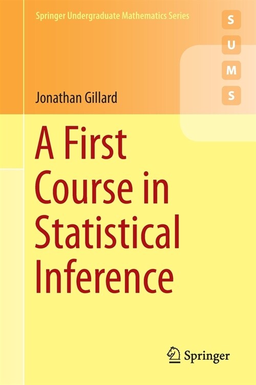 A First Course in Statistical Inference (Paperback)