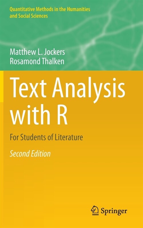 Text Analysis with R: For Students of Literature (Hardcover, 2, 2020)