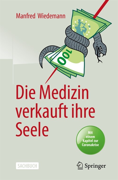 Die Medizin verkauft ihre Seele (Paperback)