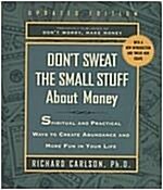 [중고] Don‘t Sweat the Small Stuff about Money: Simple Ways to Create Abundance and Have Fun (Paperback)