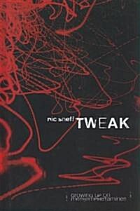 Tweak (Hardcover, Large Print)