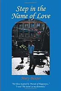 Step in the Name of Love (Paperback)