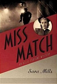 Miss Match: An Allie Fortune Mystery (Paperback)