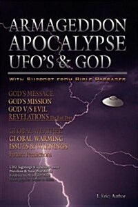 Armageddon Apocalypse UFOs & God (Hardcover)