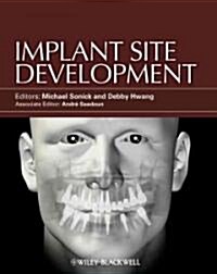 Implant Site Development (Hardcover)