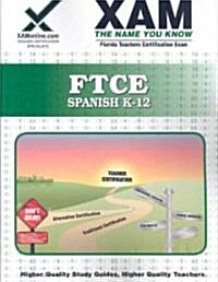 FTCE Spanish K-12 (Paperback)