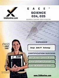 Gace Science 024, 025 Teacher Certification Test Prep Study Guide (Paperback, 2)