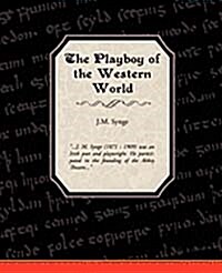 The Playboy of the Western World (Paperback)