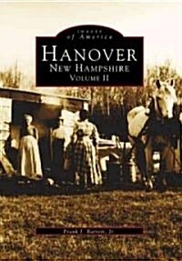 Hanover, New Hampshire: Volume II (Paperback)