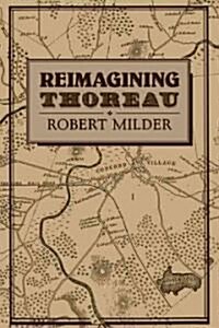 Reimagining Thoreau (Paperback)