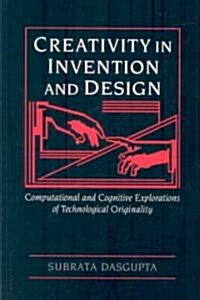 Creativity in Invention and Design (Paperback, 1st)