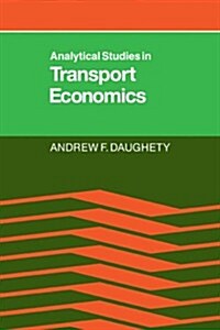 Analytical Studies in Transport Economics (Paperback)