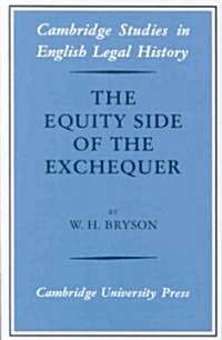 The Equity Side of the Exchequer (Paperback)