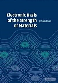 Electronic Basis of the Strength of Materials (Paperback)