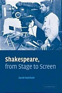 Shakespeare, From Stage to Screen (Paperback, 1st)