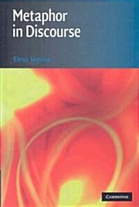 Metaphor in Discourse (Hardcover)