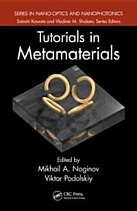 Tutorials in Metamaterials (Hardcover)