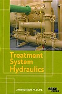 Treatment System Hydraulics (Hardcover)