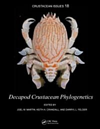Decapod Crustacean Phylogenetics (Hardcover)