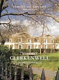 Survey of London: Clerkenwell: Volumes 46 and 47 (Hardcover)
