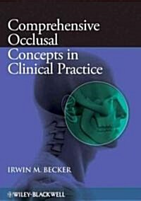 Comprehensive Occlusal Concepts in Clinical Practice (Paperback)