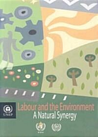 Labour And The Environment (Paperback)