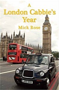 A London Cabbies Year (Paperback)