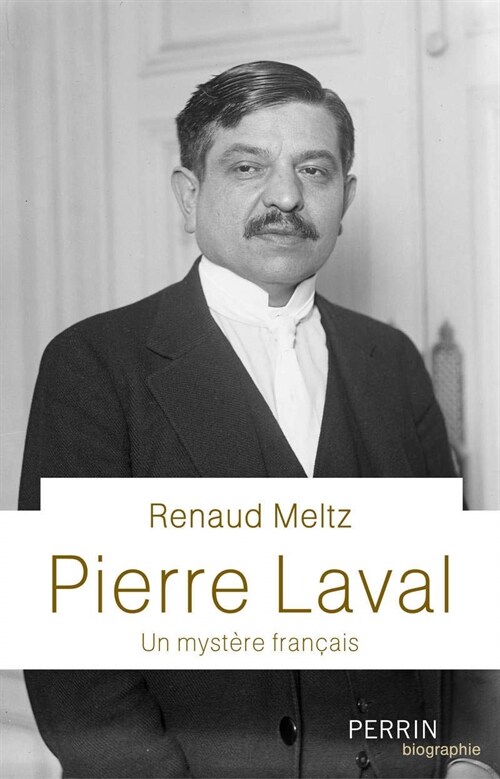 Pierre Laval : Un mystere francais (Paperback)